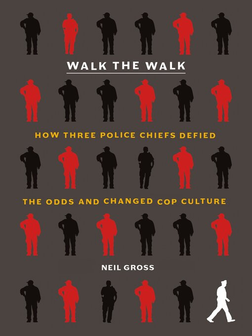 Title details for Walk the Walk by Neil Gross - Available